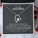 To My Soulmate | I Love You Always And Forever | Forever Love Necklace