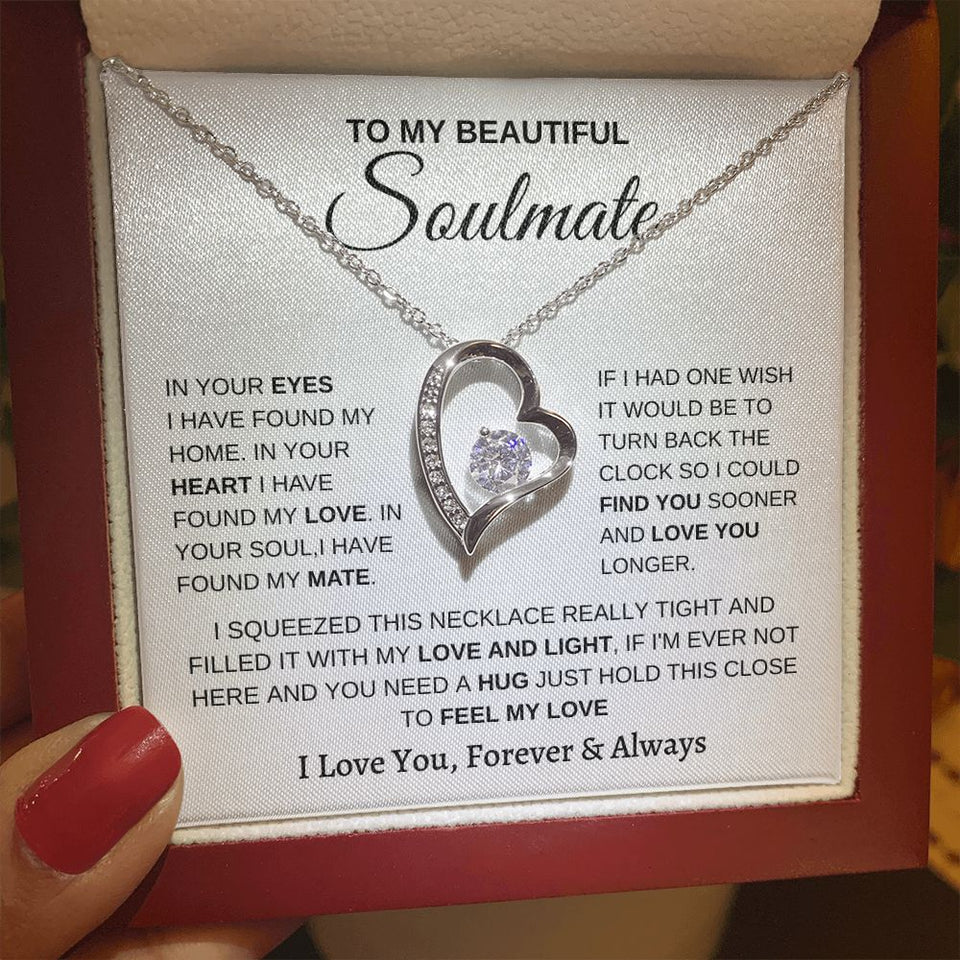 To my Soulmate- Forever Love Necklace