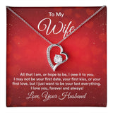 Wife All That I Am Or Hope To Be Forever Love Heart Necklace