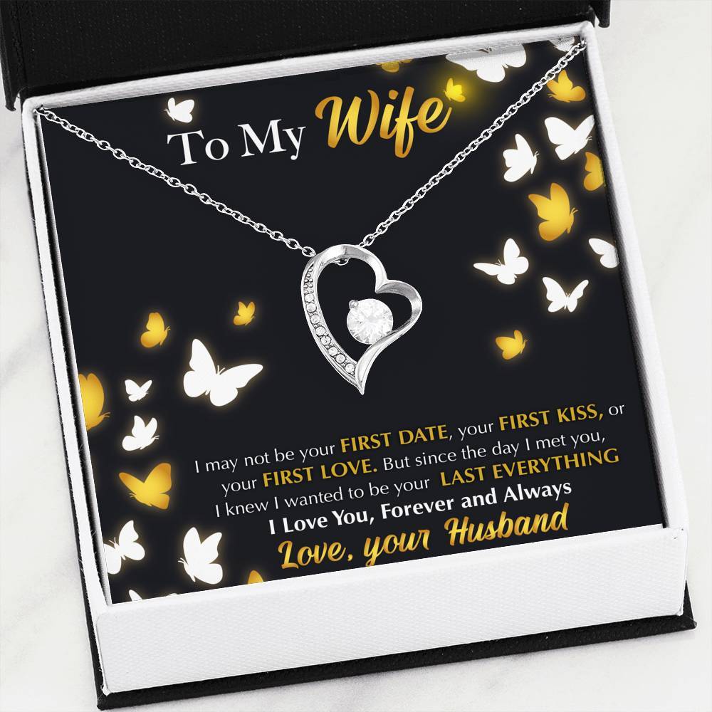 Forever Love Necklace - To My Wife - Last Everything - Butterfly Gift For Wife For Mom Gift For
