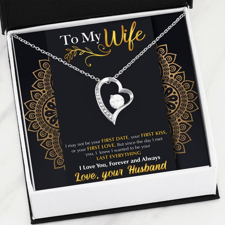 Forever Love Necklace - To My Wife - Last Everything - Shine Gift For Wife For Mom Gift For