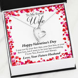 To My Future Wife Valentine's Day Forever Love Necklace