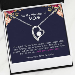My Heart Will Always Tied To Home - To My Wonderful Mom Forever Love Necklace