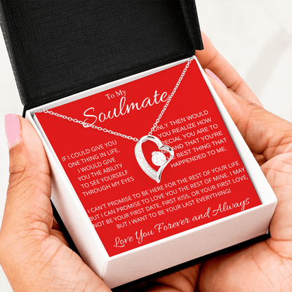 To My Soulmate Necklace - Best Valentines Gift for Wife Girfriend - How Special You Are To Me - You Are The Best Thing That Ever Happended To Me Forever Love Necklace LX032D