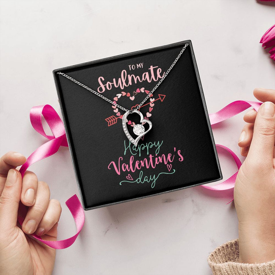 To My Soulmate A Forever Love Necklace For Valentine's Day