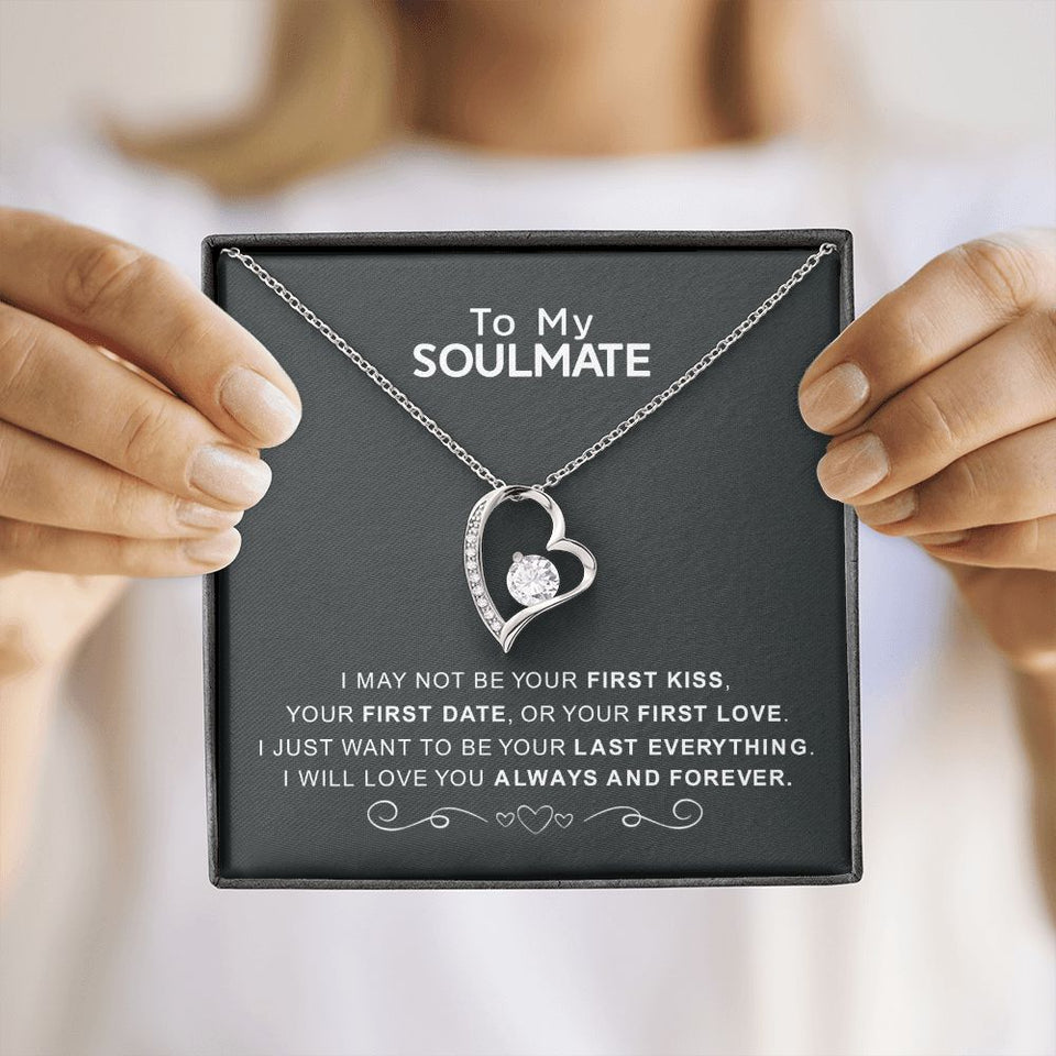 To My Soulmate | I Love You Always And Forever | Forever Love Necklace