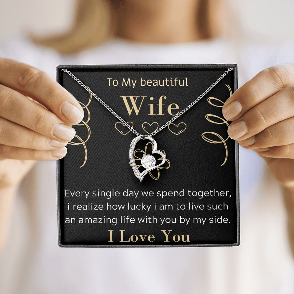 To My beautiful Wife Necklace, Romantic Gift, Birthday Gift, Forever Love Necklace