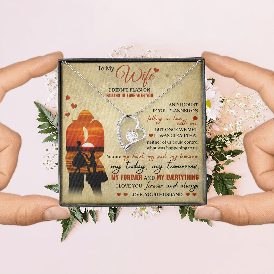 To My Wife - My Forever and My Everything, Forever Love Necklace Gift