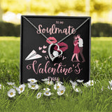 To My Soulmate Forever Love Necklace For Happy Valentine's Day