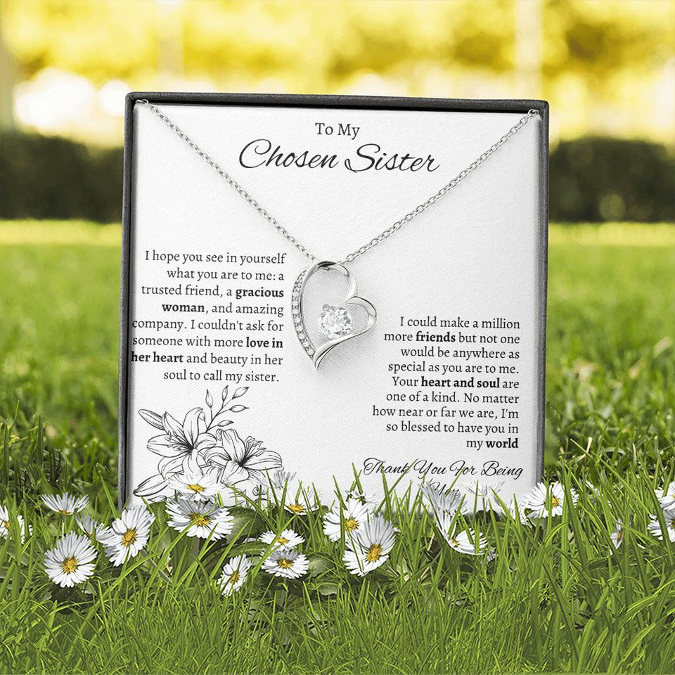 To My Chosen Sister - Forever Love Necklace - White Gift For Mom, necklace For Wife, Gift For Mother's Day