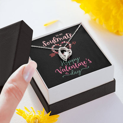 To My Soulmate A Forever Love Necklace For Valentine's Day