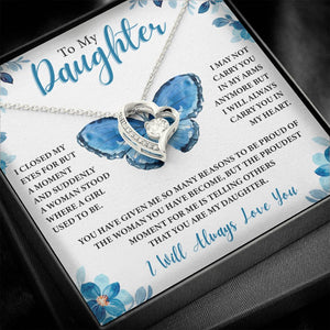 To My Daughter - Proud Of You, Forever Love Necklace Gift
