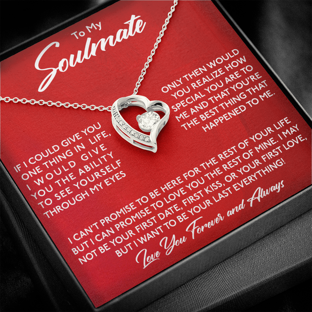 To My Soulmate Necklace Gift - Wife Girlfriend Woman Necklace How Special You Are To Me, I Want To Be Your Last Everything Forever Love, Love Knot Necklace LX122K