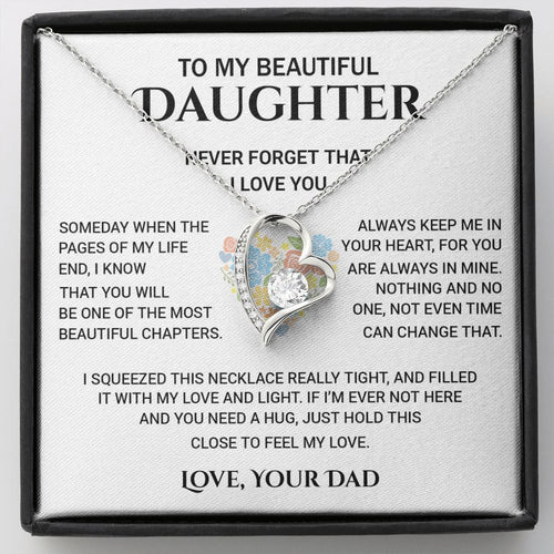 To My Beautiful Daughter - Never Forget That I Love You, Forever Love Necklace
