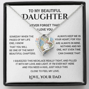 To My Beautiful Daughter - Never Forget That I Love You, Forever Love Necklace