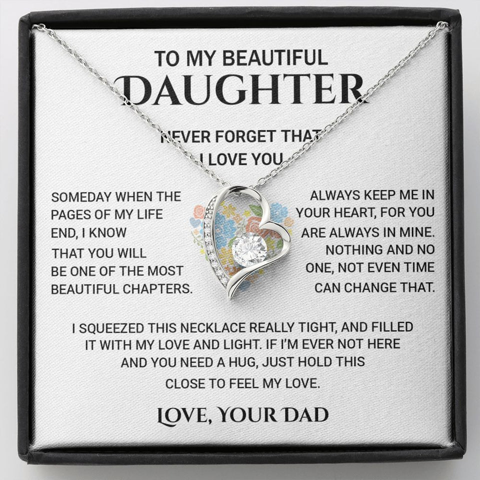 To My Beautiful Daughter - Never Forget That I Love You, Forever Love Necklace