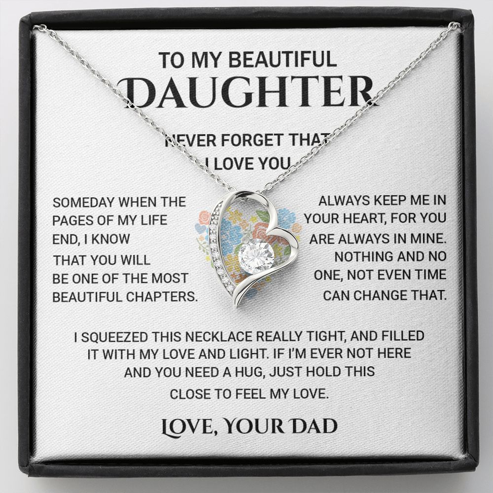 To My Beautiful Daughter - Never Forget That I Love You, Forever Love Necklace