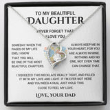 To My Beautiful Daughter - Never Forget That I Love You, Forever Love Necklace