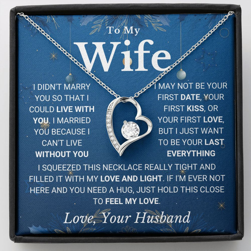 Necklace for Wife from Husband - I Can't Without You, I Love You - Forever Love Necklace