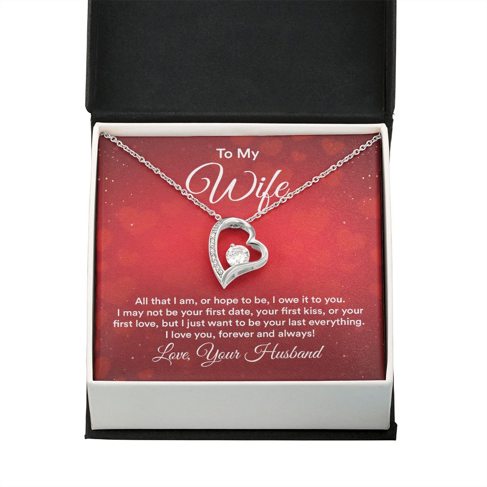 Wife All That I Am Or Hope To Be Forever Love Heart Necklace