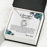 To My Beautiful Daughter From Dad | I Can Promise | White Version | Forever Love Necklace