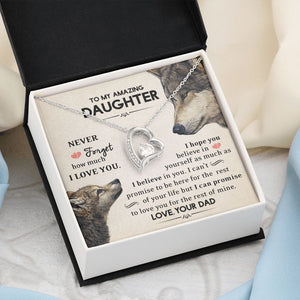 To My Amazing Daughter | Never Forget How Much I Love You | Forever Love Necklace