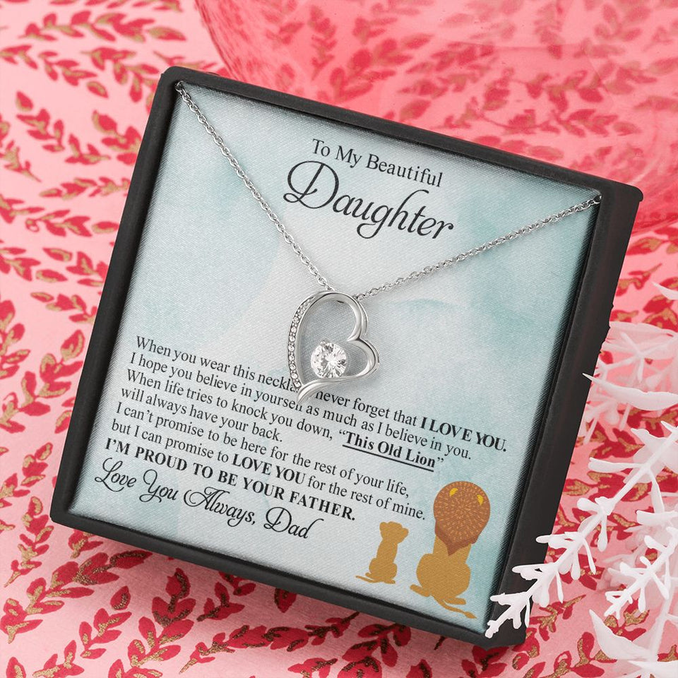 Beautiful Daughter | Proud To Be Your Father | Forever Love Necklace | Gift For Daughter From Dad