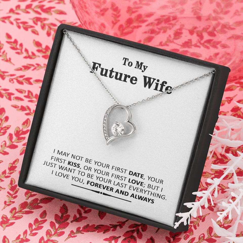 Future Wife I My Last My Everything I Forever Love
