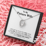 Future Wife I My Last My Everything I Forever Love
