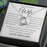 To My Beautiful Wife | My Dreams Came True | Forever Love Necklace