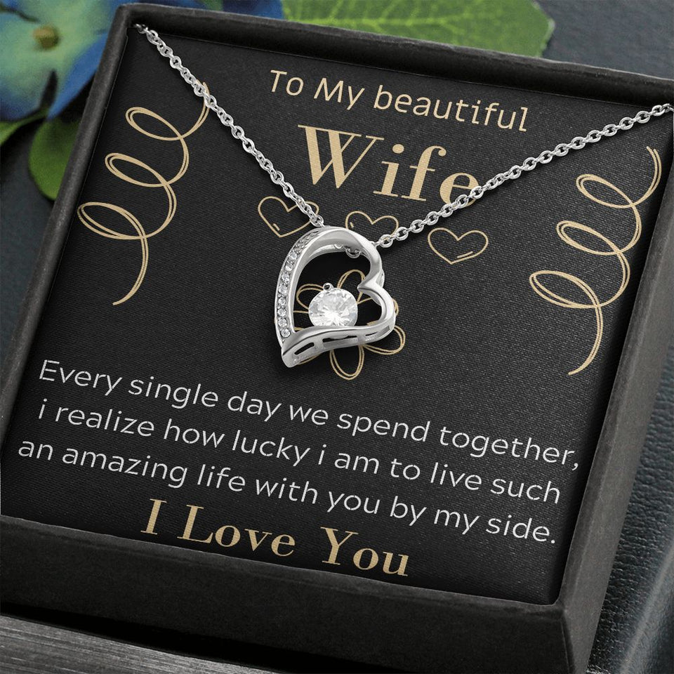To My beautiful Wife Necklace, Romantic Gift, Birthday Gift, Forever Love Necklace