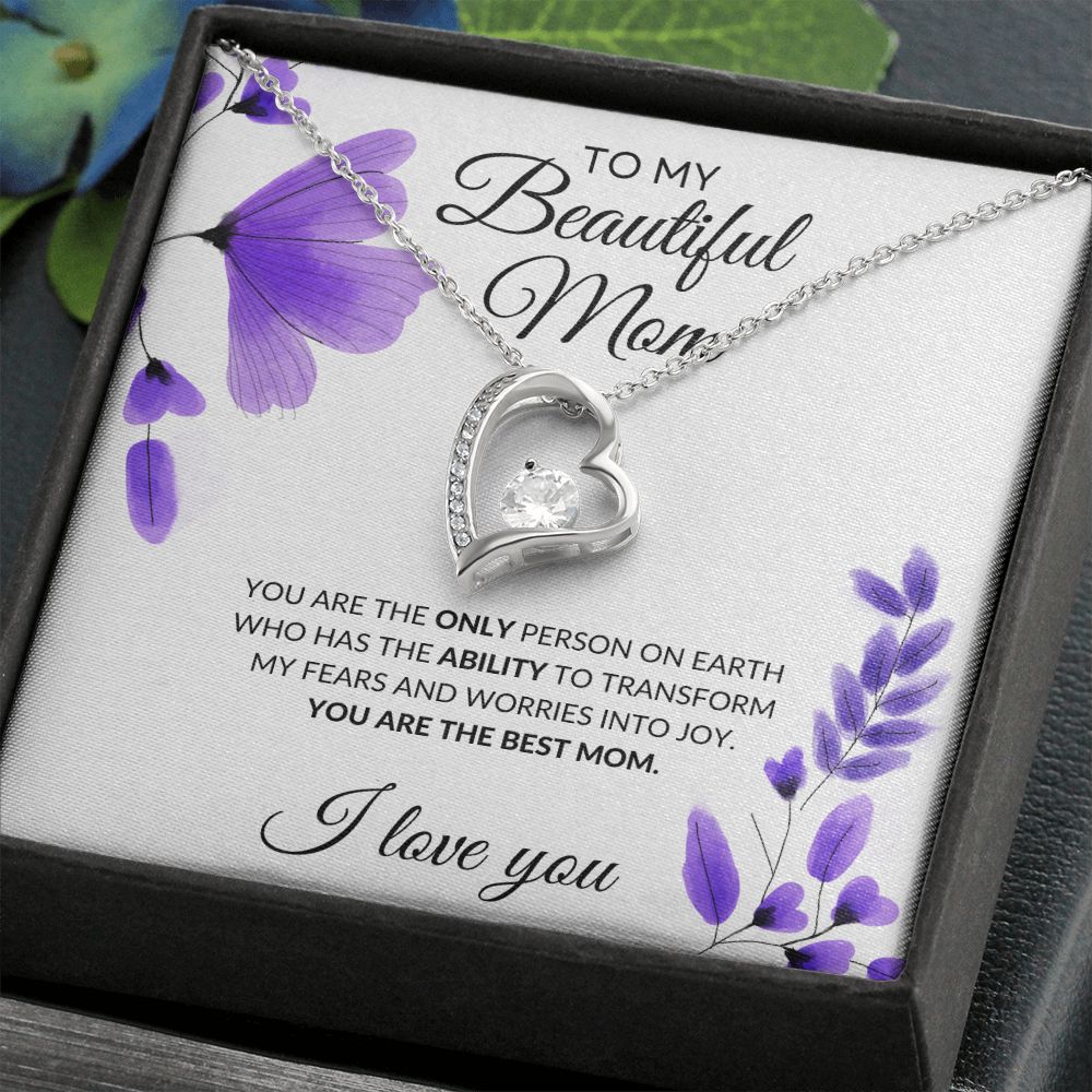 To My Beautiful Mom Necklace - You Are The best Mom, Forever Love Necklace
