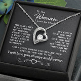 To The Woman I Love So Much Necklace Gift - I found missing piece, you are a part of me that I could never live without Forever Love Necklace LX095B