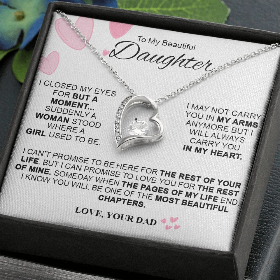 Daughter I Closed My Eyes For But A Moment | Best Gift For Daughter From Dad | Forever Love Necklace
