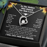 Mother Who Raised The Man I Love - I Will Love Your Son Forever - Forever Love Necklace