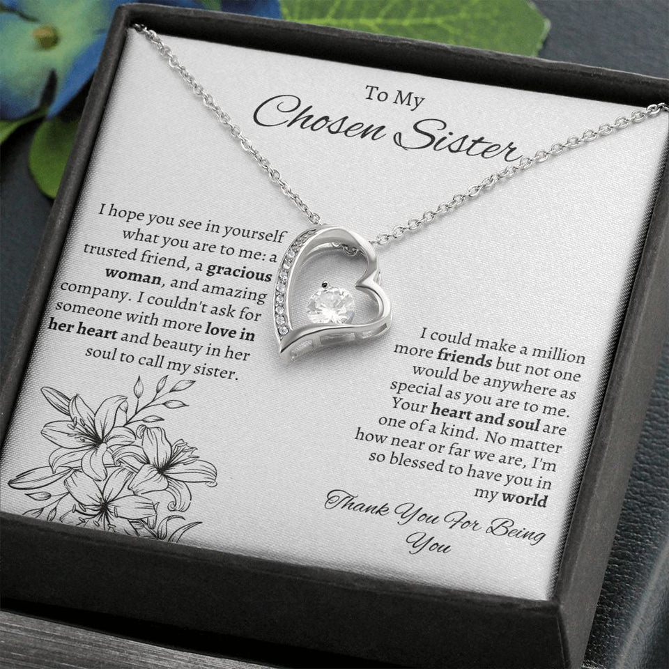 To My Chosen Sister - Forever Love Necklace - White Gift For Mom, necklace For Wife, Gift For Mother's Day