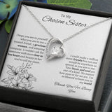To My Chosen Sister - Forever Love Necklace - White Gift For Mom, necklace For Wife, Gift For Mother's Day