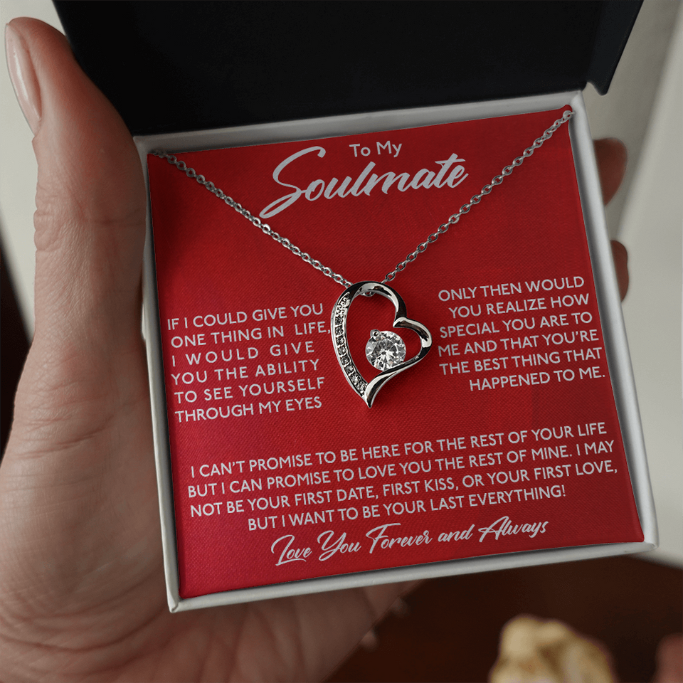 To My Soulmate Necklace Gift - How Special You Are To Me Forever Love Necklace LX019C