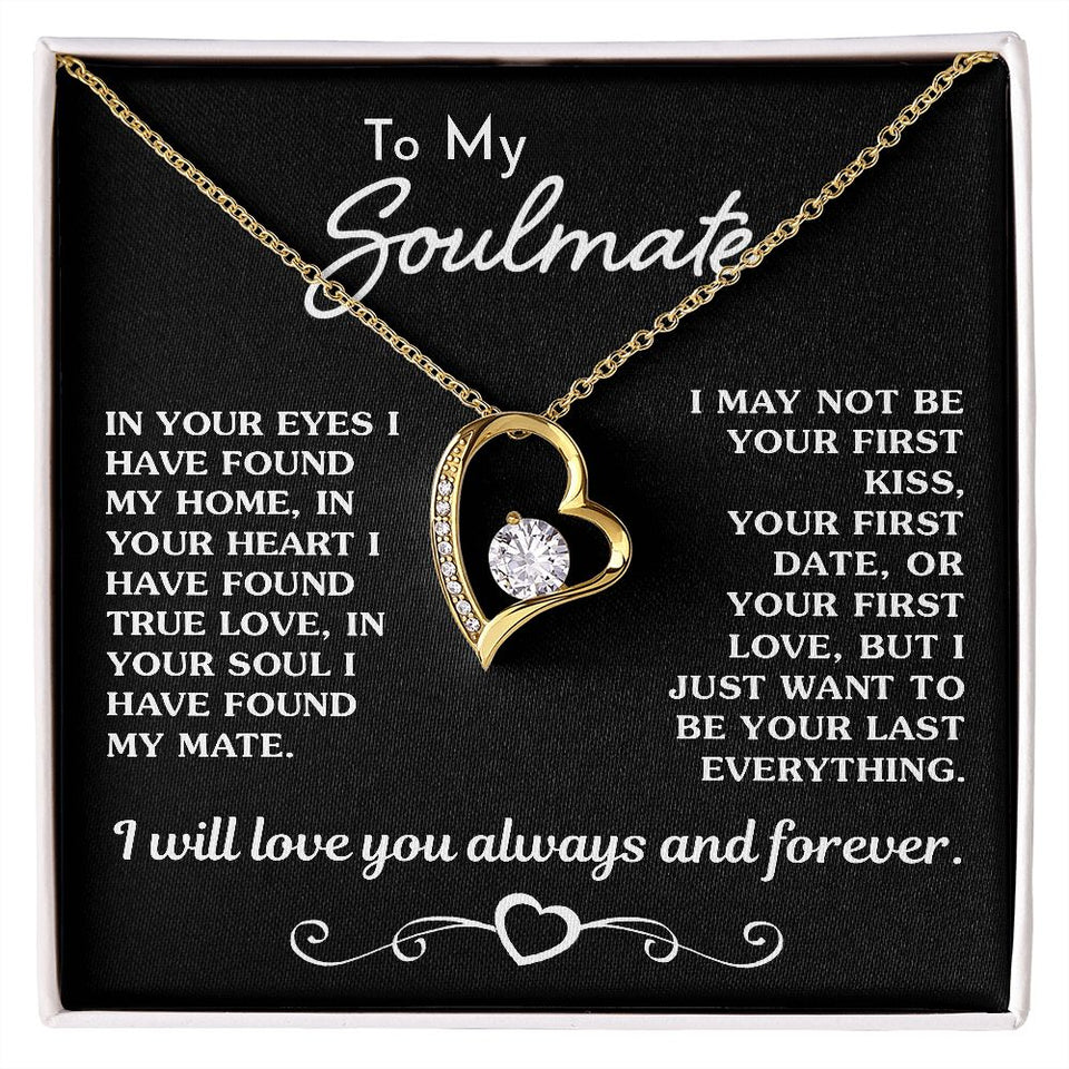 To My Soulmate | I Have Found True Love | Forever Love Necklace