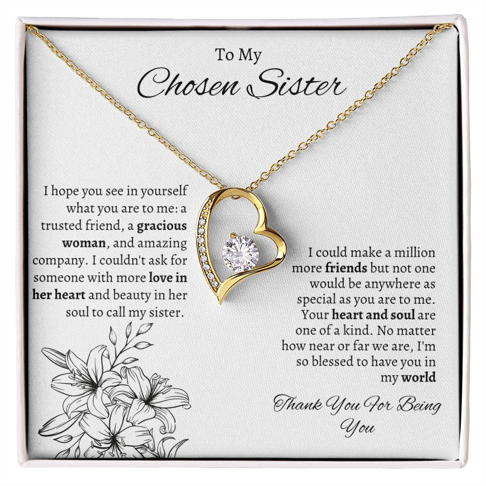 To My Chosen Sister - Forever Love Necklace - White Gift For Mom, necklace For Wife, Gift For Mother's Day
