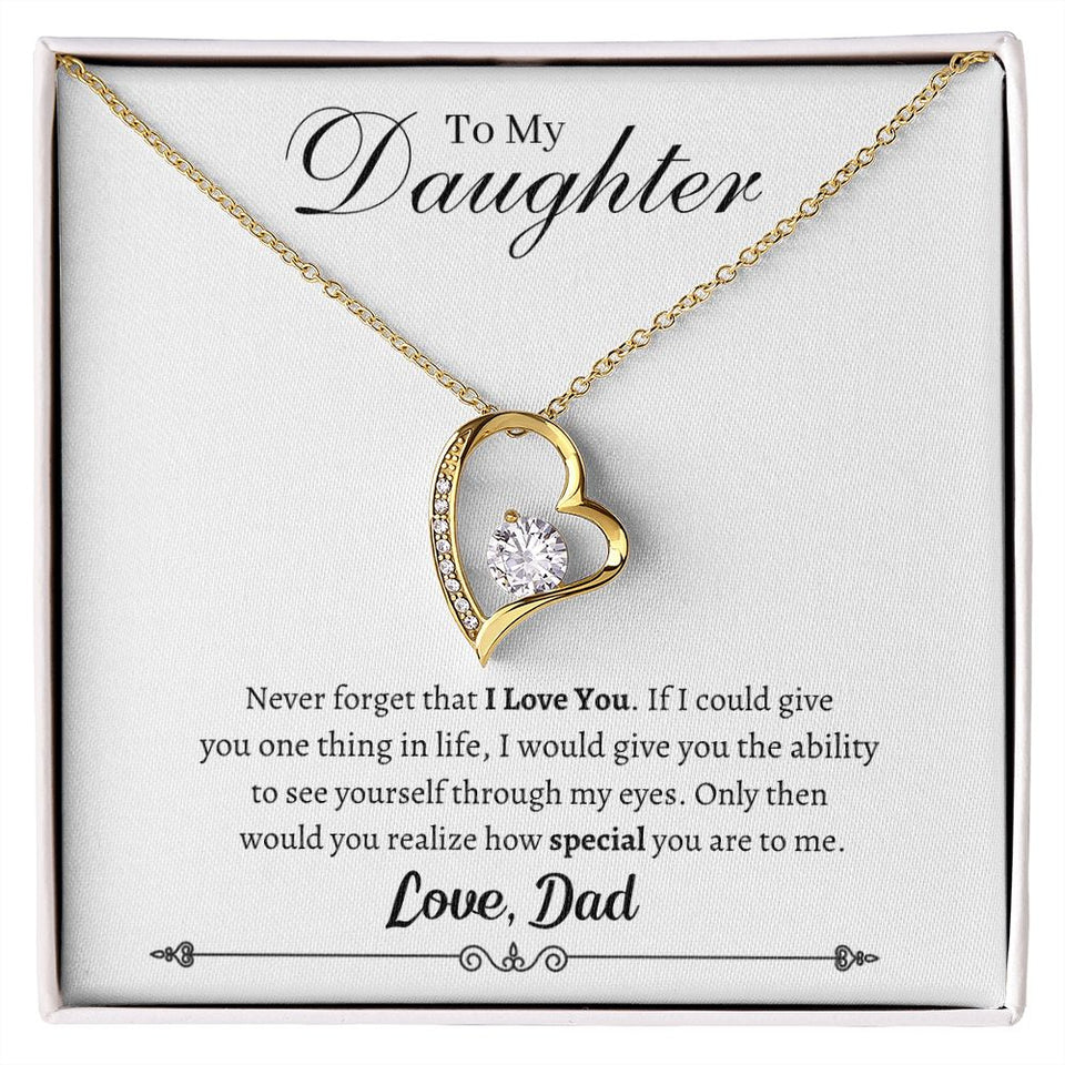 To My Daughter - Never Forget - Love Dad - Forever Love Necklace Gift For Mom, necklace For Wife, Gift For Mother's Day