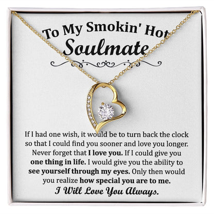 To My Smoking Hot Soulmate Forever Love Necklace Gift For Mom, necklace For Wife, Gift For Mother's Day