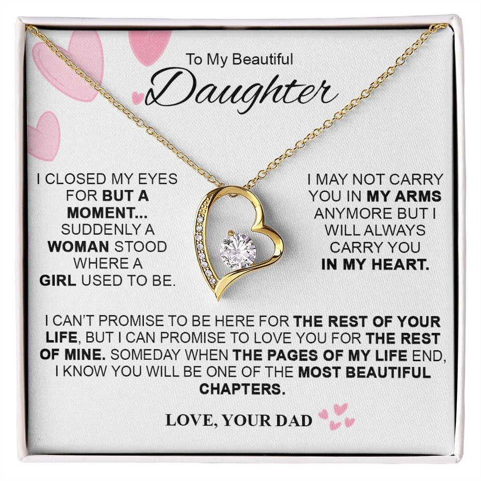 Daughter I Closed My Eyes For But A Moment | Best Gift For Daughter From Dad | Forever Love Necklace