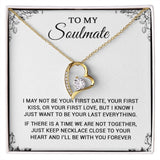 To My Soulmate | To Be Your Last Everything | Romantic Gift For Your Soulmate | Forever Love Necklace