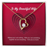 To My Beautiful Wife Forever Love Necklace