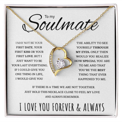 To My Soulmate | If There Is A Time We Are Not Together | Forever Love Necklace