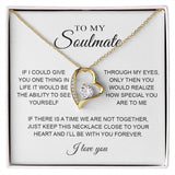 To My Soulmate | I Will Be With You Forever | Romantic Gift For Your Soulmate| Forever Love Necklace