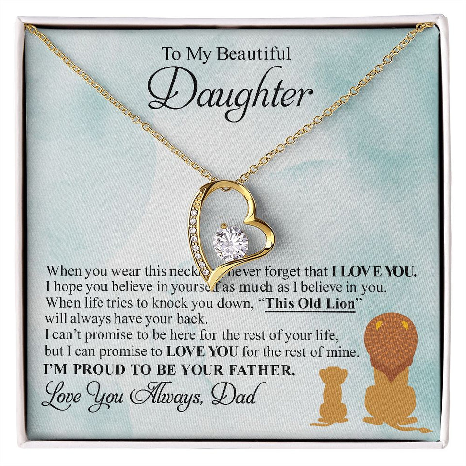 Beautiful Daughter | Proud To Be Your Father | Forever Love Necklace | Gift For Daughter From Dad