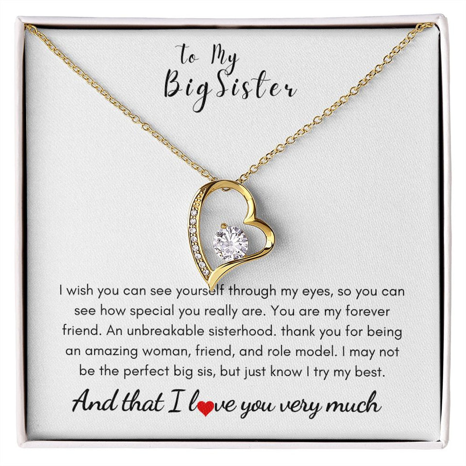 To My Big Sister - Forever Love Necklace - Unbreakable Gift For Mom, necklace For Wife, Gift For Mother's Day