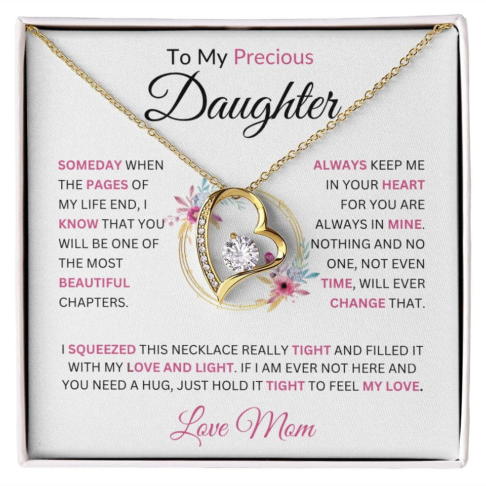 To My Precious Daughter Someday When The Pages Love Mom | Forever Love Necklace